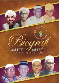 See more of jabatan mufti negeri pulau pinang on facebook. Biografi Mufti Mufti Pulau Pinang Siri 1 Mufti Pertama