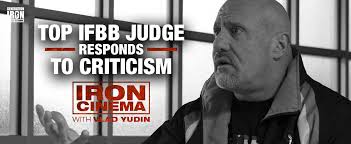 Iron Cinema: Top IFBB Judge Responds To Criticism