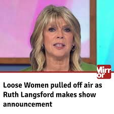 It's off for a day!  https://www.mirror.co.uk/tv/tv-news/loose-women-pulled-air-ruth-33993461