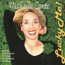 Michelle Conte, James Van Heusen, Dorothy Fields, Ira Gershwin, J.D.  Nichols, Jerome Kern, Johnny Mercer, Jule Styne, Adolph Green, Sammy Cahn,  Antonio Carlos Jobim, Saul Chaplin, Bart Howard, Ted Koehler, Bobby Troup,