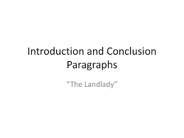PPT - Introduction and Conclusion Paragraphs PowerPoint Presentation, free  download - ID:2164112