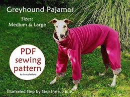 Download Sewing Pattern Greyhound Pajamas Sizes Medium And Etsy Dog Pajamas Greyhound Coat Pattern Dog Coat Pattern