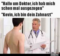 Kevin Lustig Witzig Bild Bilder Spruch Spruche Kram Beim Zahnarzt Lustig Witzig Zahnarzt Witze