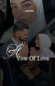 A Vow Of Love (Book #2) (Completed)