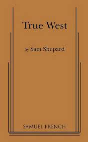 True West Paperback Sam Shepard True Inspirational Words