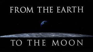 Still some considerable time must elapse before they could arrive at any certainty. From The Earth To The Moon Miniseries Wikipedia