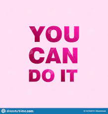Quote You Can Do It Inspirational And Motivational Quotes And Sayings About Life Imagem De Stock Imagem De Poderoso Inspirar 144722819