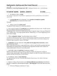 When you read about the ages of certain ancient artifacts, or even the age of the earth itself, how do we know such numbers? Bio102 Assignment 6 Radioactive Decay Radiocarbon Dating