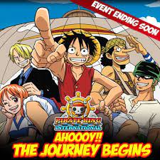 Ahooy Matey Just A Friendly Reminder That Pirate King International S The Journey Begins Event Will Be Ending Soon The Event Starte One Piece Anime Matey