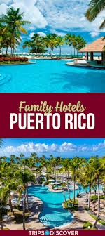 9 Best Hotels In Puerto Rico For Families Best Island Vacation Puerto Rico Vacation Puerto Rico Trip
