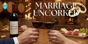 Marriage Uncorked