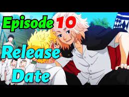 Nonton streaming anime tokyo revengers batch hanya disini di gomunime. Tokyo Revengers Episode 10 Release Date Confirmed Youtube