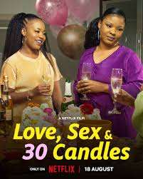 فيلم Love, Sex and 30 Candles 2023 مترجم اون لاين - توب سينما