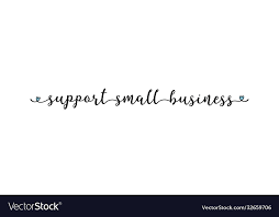 Hand Sketched Support Small Business Quote As Ad Vector Image