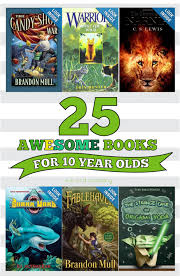25 Awesome Books For 10 Year Olds Kiki Company Books Good Books Books For Boys