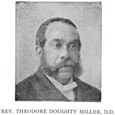 Theodore Miller, Minister born.