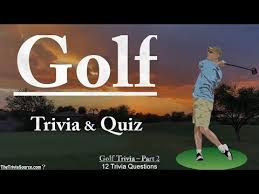 Pixie dust, magic mirrors, and genies are all considered forms of cheating and will disqualify your score on this test! Golf Trivia Quiz Part 2 Youtube