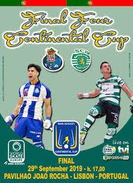 The dragões vs leões fixture between fc porto and sporting cp is one of the most important football matches in portugal. Porto Sporting Is The Final Of Continental Cup 2019 Continental Cup