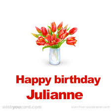 Happy Birthday Julianne Free E Cards