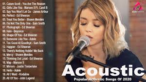 This song is evergreen, please vote for it! Acoustic 2020 The Best Acoustic Covers Of Popular Songs 2020 Youtube