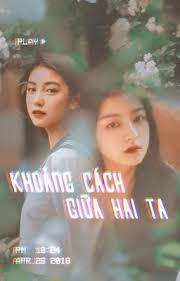 BHTT][XK][Đã Xuất Bản] Khoảng Cách Giữa Hai Ta - Jihyo Blues - Wattpad