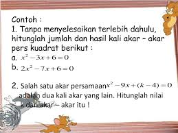 Jumlah dan hasil kali akar polinomial. Ppt Rumus Jumlah Dan Hasil Kali Akar Persamaan Kuadrat Powerpoint Presentation Id 5063541