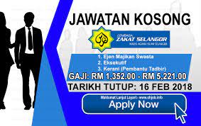 Tak hanya puasa, berzakat merupakan kewajiban seorang. Jawatan Kosong Lembaga Zakat Selangor 16 Februari 2018 Jawatan Kosong Kerajaan Swasta Terkini Malaysia 2021 2022
