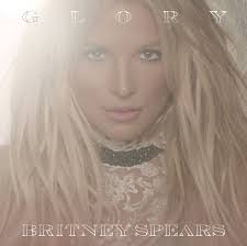 Glory by Britney Spears (Album, Dance-Pop): Reviews, Ratings, Credits, Song  list