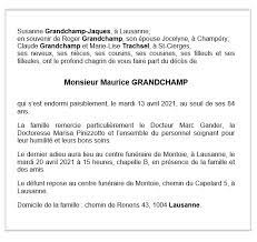 Derniers avis de décès et avis d'obsèques disponibles par ville et département. Maurice Grandchamp Pompes Funebres Generales Sa Echallens