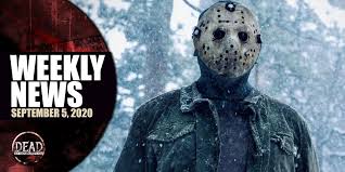 Just when you thought things couldn't get any worse: Weekly Horror News Round Up September 5 Friday The 13th The Stand The Haunting Of Bly Manor Dead Entertainment