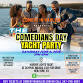 Comedians Yacht Day Party event in New York, NY