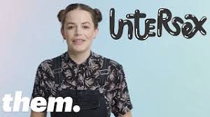 Intersex is a word with a broad meaning. What Does Intersex Mean Inqueery Them Youtube