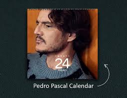 Pedro pascal calendar