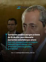 👉 El ministro de Hacienda y Finanzas de Corrientes, Marcelo Rivas  Piasentini, confirmó este martes en Canal 5TV que el Gobierno provincial  evalúa entregar un bono de fin de año a los