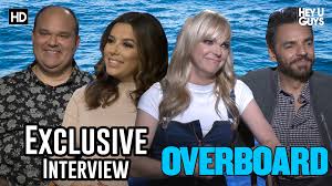 Последние твиты от overboard (@overboardmovie). Overboard Exclusive Interviews We Talk To Anna Faris Eva Longoria Eugenio Derbez Mel Rodriguez Heyuguys