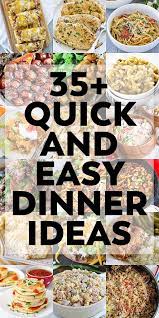 Easy Dinner Ideas Your Family Will Love Yellowblissroad Com Easy Dinner Recipes Quick Dinner Recipes Easy Dinner