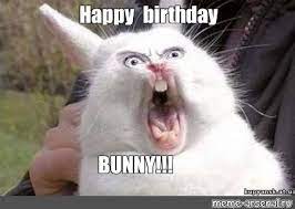 Meme Happy Birthday Bunny All Templates Meme Arsenal Com