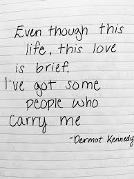 Pin By Angel Gordon On Quotes Kennedy Quotes Song Lyric Quotes Senior Quotes