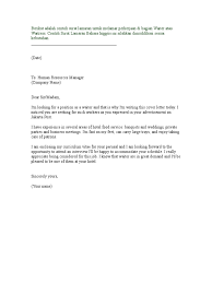 Perusahaan biasanya akan menahan diri dari mempekerjakan seseorang yang mudah puas dengan pekerjaannya. Applcation Letter Doc Hotel And Accommodation Business