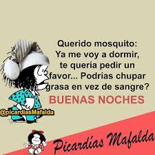 Mundo De Postales Buenas Noches Chistes De Mafalda Imagenes De Mafalda Frases Mensajes De Mafalda