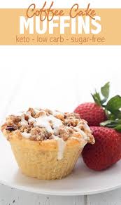 A Bakery Favorite Goes Keto These Coffee Cake Muffins Will Be Your New Favorite Low Carb Break Low Carb Breakfast Low Carb Recipes Dessert Coffee Cake Muffins