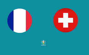 France vs switzerland x france vs suisse x frankreich gegen die schweiz euro 2021 live stream 28 jun. Lmjs7abyo8tasm