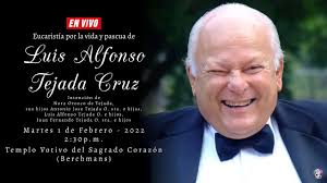 Eucaristía por la vida y pascua de Luis Alfonso Tejada Cruz