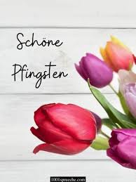Alle feiertagstermine zu pfingsten 2021, 2022, 2023. Schone Pfingsten Bilder 49 Zum Verschicken Teilen