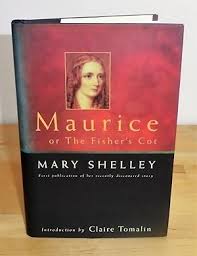 Maurice Fishers Cot, Mary Shelley, First Edition