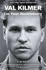 Val kilmer was born in los angeles, california, to gladys swanette (ekstadt) and eugene dorris kilmer, who was a real estate developer and aerospace equipment distributor. I M Your Huckleberry A Memoir Amazon Co Uk Kilmer Val 9781982144906 Books