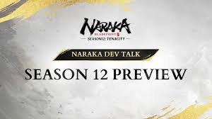 Season 12 - Naraka: Bladepoint Team reveals new Hero, Mode, Potential Rework  and more in 12-minute Preview Video - Complete Xbox