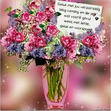 Verjaarsdag Wense Happy Birthday Images Happy Birthday Greetings Birthday Images