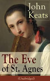 John Keats: The Eve of St. Agnes (Unabridged) by John Keats (Ebook)