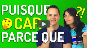 Expression De La Cause Car Puisque Parce Que Francais Avec Pierre